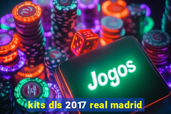 kits dls 2017 real madrid